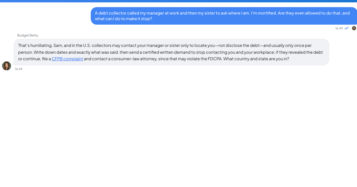 A conversation with a TrueTalk advisor about: A Debt Collector Called Your Boss and Your Sister. Is That Legal?