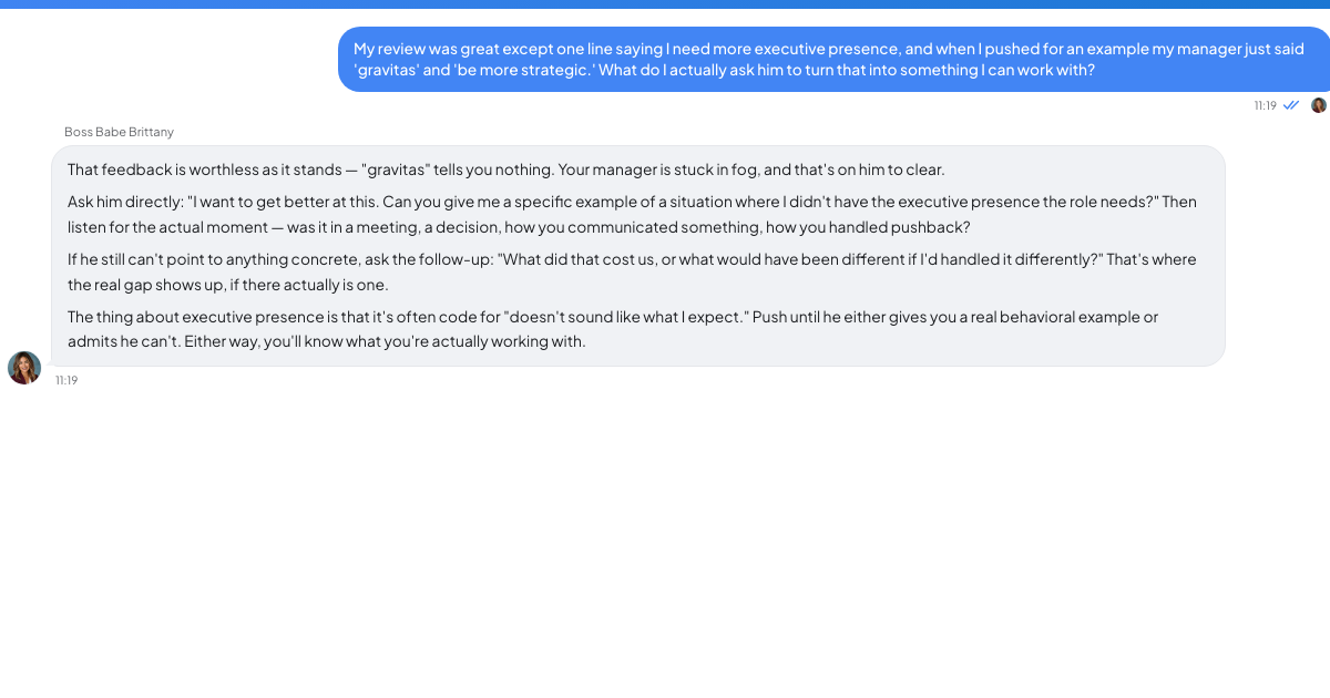 A conversation with a TrueTalk advisor about: "You Need More Executive Presence" Is Not Feedback. Here's How to Make Them Say What They Mean.
